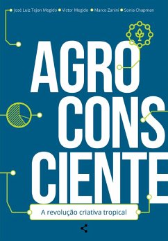 Cover AGROCONSCIENTE: A REVOLUÇÃO CRIATIVA TROPICAL (eBook, ePUB)