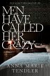 Men Have Called Her Crazy (eBook, ePUB) - Bild 1