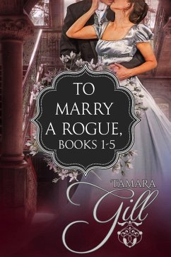 Cover To Marry a Rogue: Books 1-5 (eBook, ePUB)