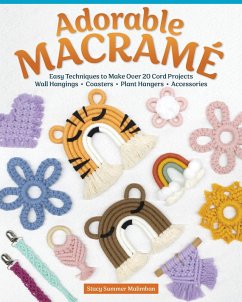 Adorable Macrame (eBook, ePUB) - Malimban, Stacy