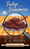 Fudge and Frenemies (Maple Lane Mysteries) (eBook, ePUB)