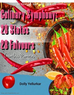 Cover Culinary Symphony: 28 States, 28 Flavors (Epicurean Odyssey, #1) (eBook, ePUB)