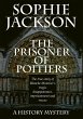 The Prisoner of Poitiers (History... - Bild 1