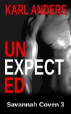 Unexpected (Savannah Coven, #3) (eBook, ePUB)