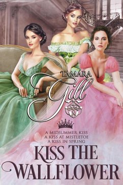 Cover Kiss the Wallflower: Books 1-3 (eBook, ePUB)