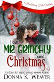 How Mr. Grinchly Found Christmas (Huckleberry Falls Romances, #3) (eBook, ePUB)