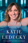 Just Add Water (eBook, ePUB)