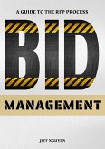 Bid Management: A Guide to the RFP Process (eBook, ePUB)