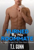 Turned by His Roommate (eBook, ePUB)