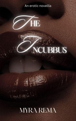 The incubus (eBook, ePUB) - Rema, Myra