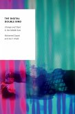 The Digital Double Bind (eBook, ePUB)