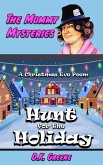 Hunt for the Holiday: A Christmas Eve Poem (The Mommy Mysteries, #11) (eBook, ePUB)