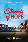 Threads of Hope (Little Mist Town series, #1) (eBook, ePUB)