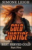 Cold Justice (Best Served Cold, #5) (eBook, ePUB) Cold Justice (Best Served Cold, #5) (eBook, ePUB)