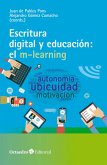 Escritura digital y educación: el m-learning (eBook, ePUB)