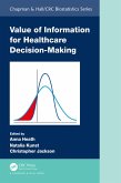 Value of Information for Healthcare Decision-Making (eBook, PDF)