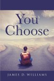 You Choose (eBook, ePUB)