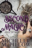 Second Chance Magic (Order of Magic, #1) (eBook, ePUB)
