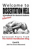 Welcome to Dissertation Hell: A (hilarious) Handbook for Doctoral Students (eBook, ePUB)