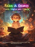 Reinos de Encanto: Contos Magicos para Crianças (eBook, ePUB)
