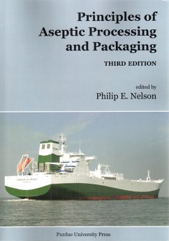 Principles of Aseptic Processing and Packaging (eBook, PDF) - Nelson, Philip E.