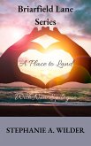 A Place to Land (Briarfield Lane Series, #2) (eBook, ePUB) A Place to Land (Briarfield Lane Series, #2) (eBook, ePUB)