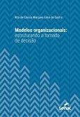 Modelos organizacionais (eBook, ePUB)