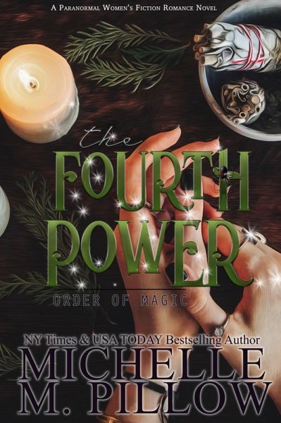 The Fourth Power (Order of Magic, #3) (eBook, ePUB)