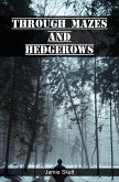 Through Mazes and Hedgerows (eBook, ePUB)