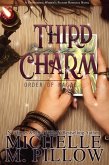 Third Time's A Charm (Order of Magic, #2) (eBook, ePUB)