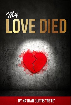My Love Died (eBook, ePUB) - Curtis, Nathan
