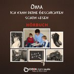 Oma, ich kann deine Geschichten schon lesen (MP3-Download)