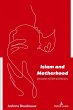 Islam and Motherhood - Bild 1