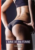 L¿Amie de ma Femme