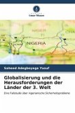 Globalisierung und die Herausforderungen der Länder der 3. Welt