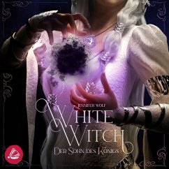 White Witch - Der Sohn des Königs (MP3-Download) - Wolf, Jennifer