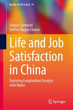 Life and Job Satisfaction in China (eBook, PDF) - Czarnecki, Lukasz; Vargas Chanes, Delfino