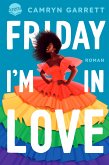 Friday I'm in Love (eBook, ePUB)