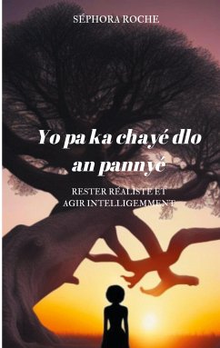 Yo pa ka chayé dlo an pannyé (eBook, ePUB)