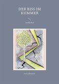 Der Riss im Kummer (eBook, ePUB)