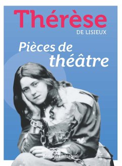 Pièces de théâtre (eBook, ePUB) - de Lisieux, Thérèse