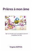 Prières à mon âme (eBook, ePUB)