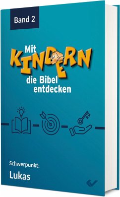 Mit Kindern die Bibel entdecken 2 - Christiane Volkmann