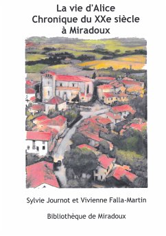 La vie d'Alice (eBook, ePUB) - Falla-Martin, Vivienne; Journot, Sylvie