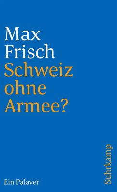Schweiz ohne Armee? (eBook, ePUB) - Frisch, Max