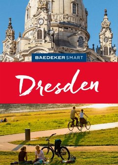 Baedeker SMART Reiseführer E-Book Dresden (eBook, PDF) - Stuhrberg, Angela