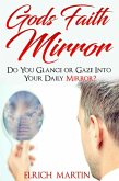 God's Faith Mirror (eBook, ePUB)