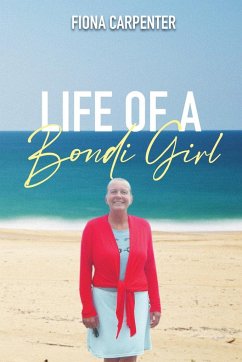 Life of a Bondi Girl - Carpenter, Fiona