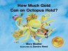 How Much Gold Can an Octopus Hold? - Bild 1