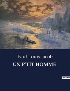 UN P¿TIT HOMME - Jacob, Paul Louis